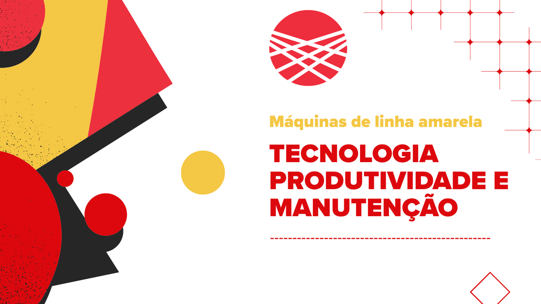 Máquinas de linha amarela em 2026: tecnologia, produtividade e manutenção